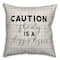 Caution the Dog Is a Sloppy Kisser Throw Pillow